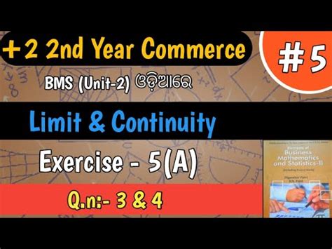 Limit And Continuity Exercise A In Odia Limit Exercise A Limit