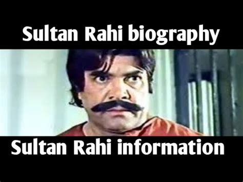 Sultan Rahi Biography Video Sultan Rahi Lifestyle Information