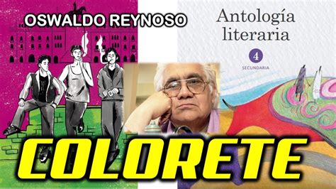 Colorete De Oswaldo Reynoso Lectura De Antolog A Literaria D E