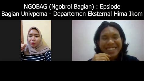 HIMA IKOM TELKOM UNIVERSITY NGOBAG Ngobrol Bagian Episode Bagian