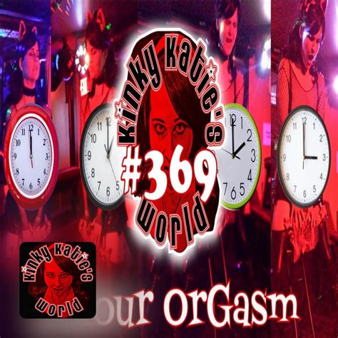 3 Hour Orgasm Kinky Katies World Apple Podcasts