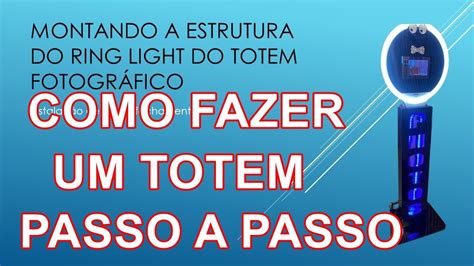 Como Fazer Um Totem Fotogr Fico Do Zero Passo A Passo Youtube