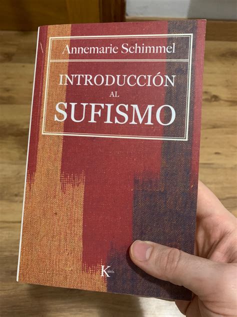 Introducción al sufismo Sabiduría Perenne Schimmel Annemarie