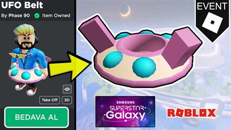 YENİ BEDAVA EŞYA UFO BELT NASIL ALINIR ÇOK KOLAY Roblox Samsung