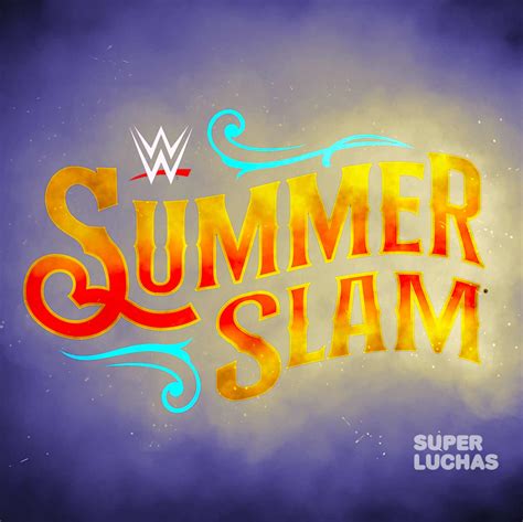 Summerslam Tiene Definido El Grueso De Su Cartel Superluchas