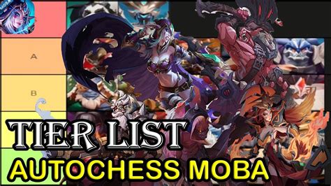 Dota Mobile Tierlist Hero Autochess Moba Youtube