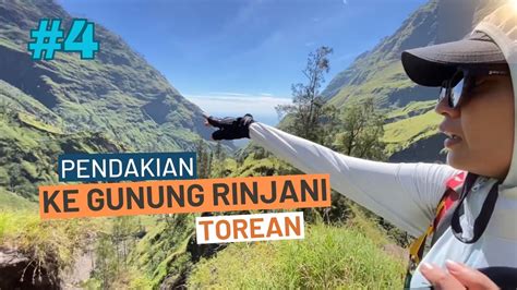 Torean Jalur Terindah Pendakian Gunung Rinjani Youtube