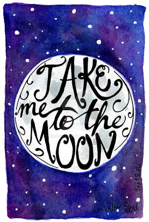 Take Me to the Moon by ArlieOpal on DeviantArt