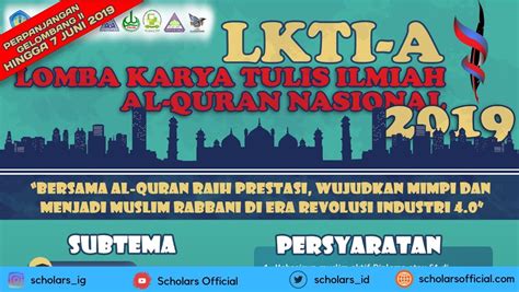 Lomba Karya Tulis Ilmiah Al Quran Lkti A Nasional Scholars Official