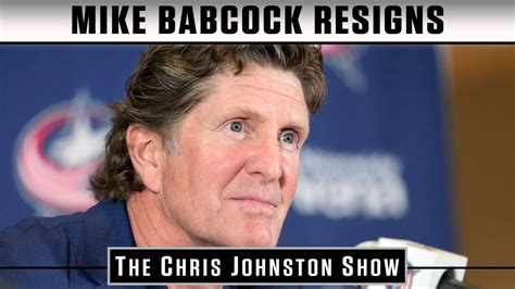 Mike Babcock Resigns As Coach Of Blue Jackets Cj Show Youtube