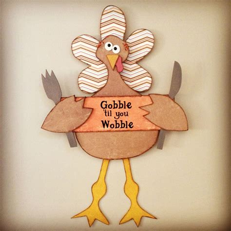 Gobble Til You Wobble Turkey Door Hanger I Love How This Looks On My