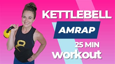 25 Minute Kettlebell AMRAP Workout Low Impact YouTube