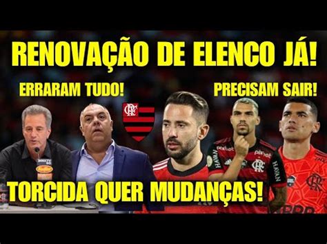 RENOVAÇÃO DE ELENCO NO FLAMENGO SE O FLAMENGO NÃO REFORMULAR VAI