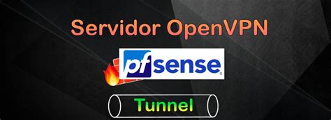 Instalar Y Configurar Un Servidor OpenVPN En PfSense