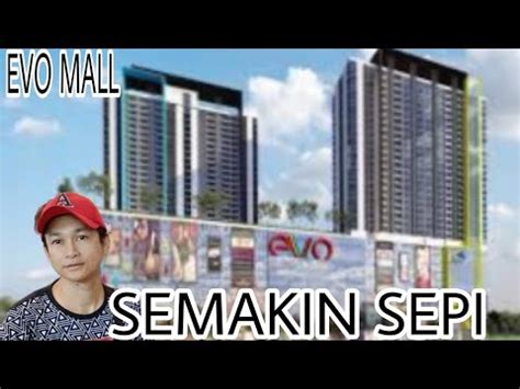 Evo Mall Bangi Selangor Vlog Jalan Youtube