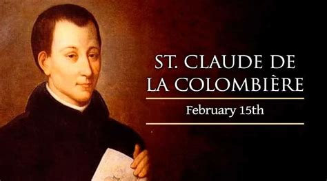 February 15: Saint Claude de la Colombière - Catholic Telegraph