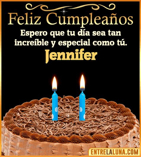 Feliz Cumpleaños Jennifer Felicidades Jennifer