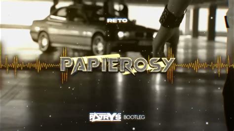 Reto Papierosy Dj PatryŚ Bootleg 2023 Youtube