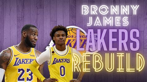 Bronny James With The King Los Angeles Lakers Rebuild 2k22 Youtube