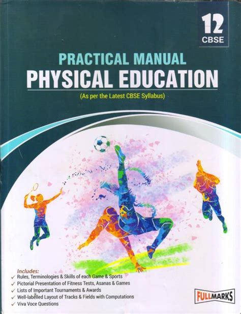 Practical Manual Physical Education As Per The Latest Cbse Syllabus For Class 12 Buy