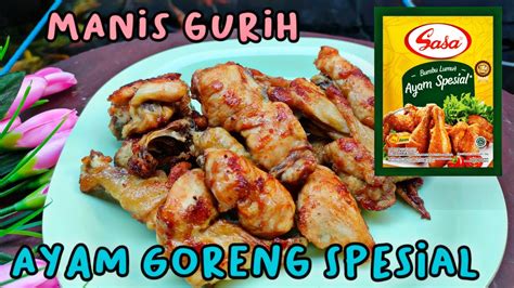 RESEP AYAM GORENG BUMBU LUMUR SASA, AYAM GORENG SPESIAL – IDN Rujukan News