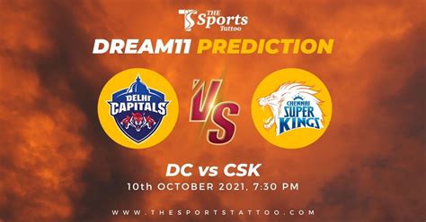 Dc Vs Csk Dream11 Prediction Today Match Vivo Ipl 2021 Live Score Team News Top Picks The