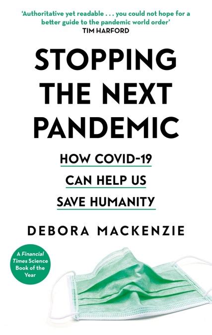 Stopping the Next Pandemic by Debora MacKenzie | Hachette UK