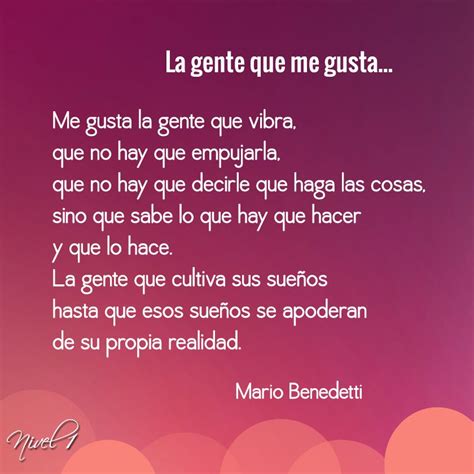 La Gente Que Me Gusta Mario Benedetti Consejos De Vida Frases