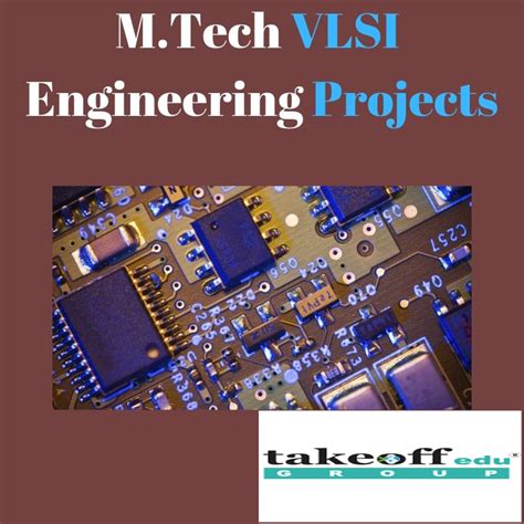 Vlsi Projects For Mtech Vlsi Stands For Very Large Scale By Keerthana Pothula Medium