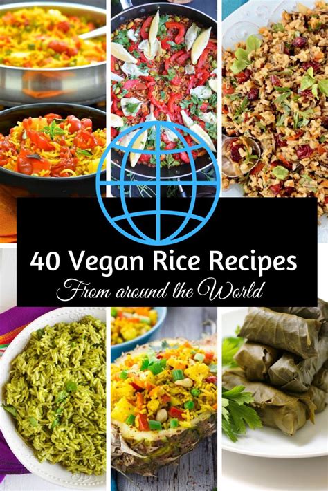 40 Vegan Rice Recipes From Around The World Very Vegan Val Rice Recipes Vegan Rice Recipes