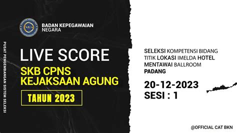 Desember Sesi Live Score Seleksi Kompetensi Bidang Cpns