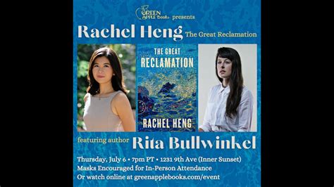 Rachel Heng With Rita Bullwinkel The Great Reclamation YouTube