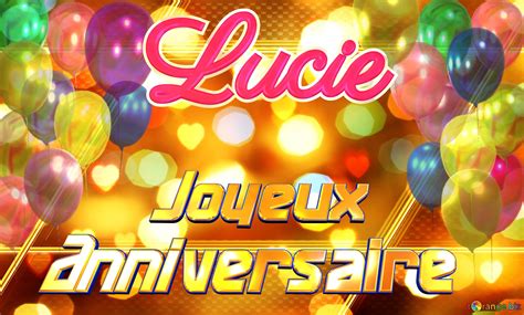 Joyeux Anniversaire Lucie Image Libre 11986