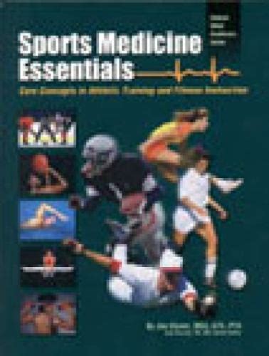 Medicine Essentials Core Concepts In Athletic Training And Fitness Instruction