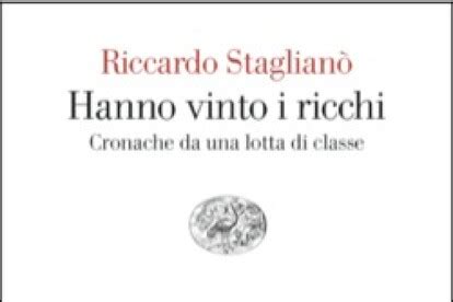 Hanno vinto i ricchi la nuova lotta di classe secondo Staglianò