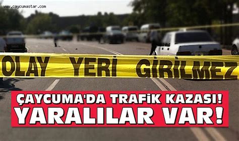 Son dakika Çaycuma da trafik kazası Yaralılar var Asayiş Çaycuma