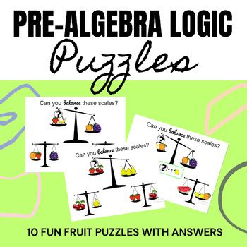 Printable Pre-Algebra Logic Puzzles by Bringing Maths to Life | TPT