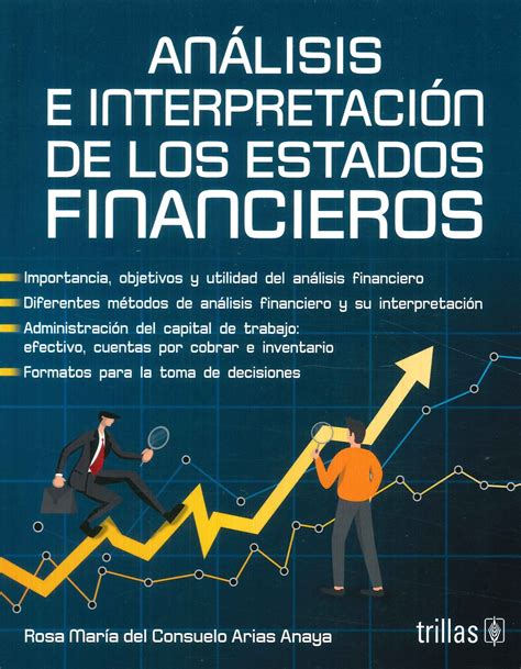 Análisis E Interpretación De Los Estados Financieros Ediciones