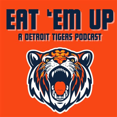 Eat Em Up Episode 9 May 8 2024 Eat Em Up A Detroit Tigers Podcast