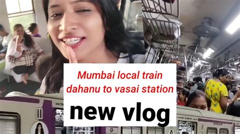 Dahanu To Churchgate Fast Trains Mumbai Local Trains YouTube