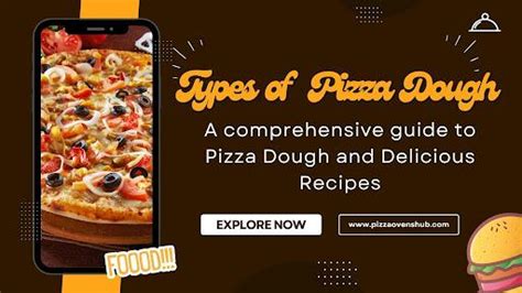 Pizza Dough Types: Your Guide to Perfect Pizza Crusts - Restaurant Snapshot