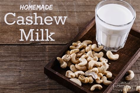 Easy Creamy Cashew Milk Recipe My Merry Messy Life