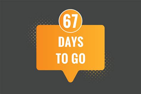 67 Days To Go Countdown Template 67 Day Countdown Left Days Banner