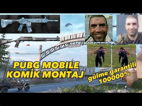 PUBG MOBILE KOMİK MONTAJ PART 1 YouTube