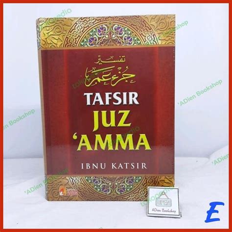 Jual Buku Tafsir Juz Amma Ibnu Katsir Insan Kamil Shopee Indonesia