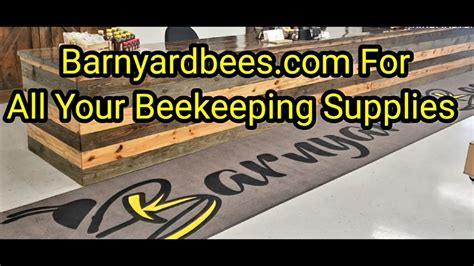 Barnyardbees Forall Your Beekeeping Supplies Youtube