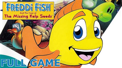 Freddi Fish And The Case Of The Missing Kelp Seeds Nostalgic Longplay