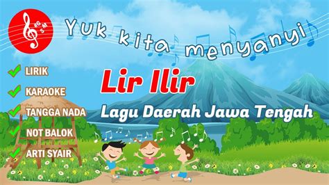 Lir Ilir Lagu Daerah Jawa Tengah dengan Lirik Karaoke, Not Balok dan ...