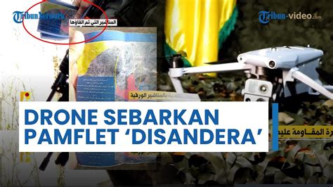 Hizbullah Ambil Alih Drone Israel Yang Jatuhkan Selebaran Perintah