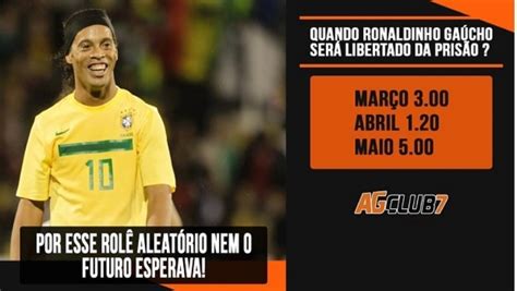 AGclub7 lança modalidade especial de aposta de quando Ronaldinho Gaúcho